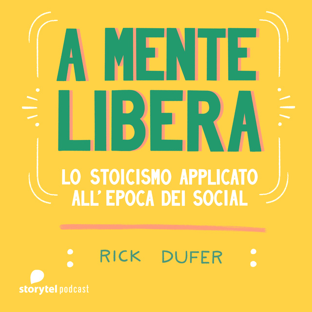 Rick DuFer - Lo Stoicismo applicato all’epoca dei social
