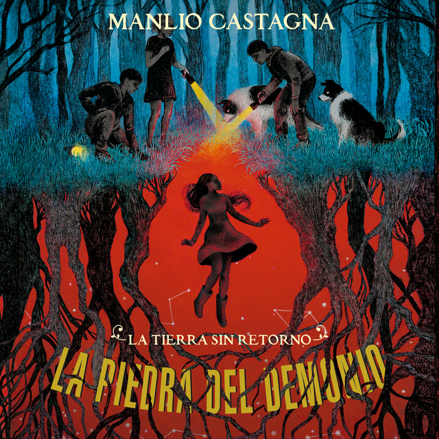 Manlio Castagna - La piedra del demonio: 2. La tierra sin retorno
