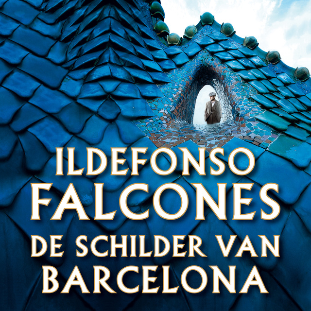 Ildefonso Falcones - De schilder van Barcelona