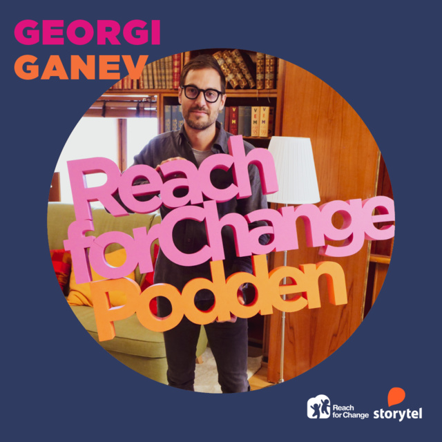 Reach for Change - Georgi Ganev om hållbara investeringar