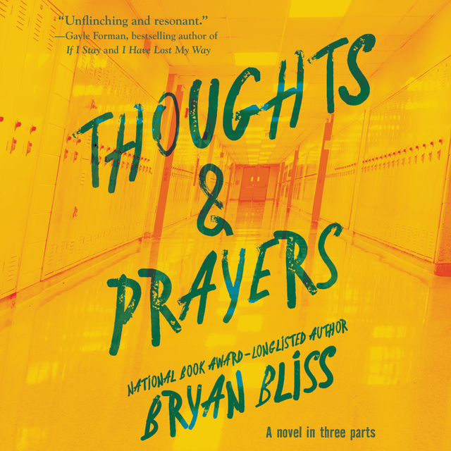 Bryan Bliss - Thoughts & Prayers