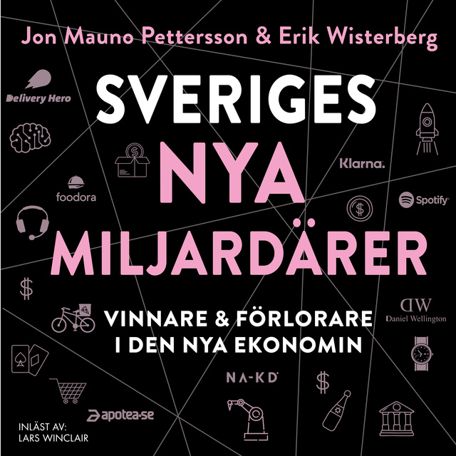Erik Wisterberg, Jon Mauno - Sveriges nya miljardärer