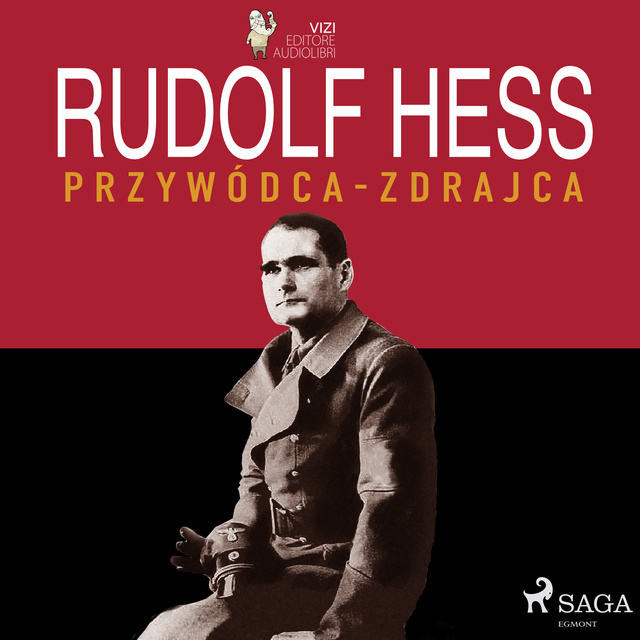 Giancarlo Villa, Lucas Hugo Pavetto - Rudolf Hess