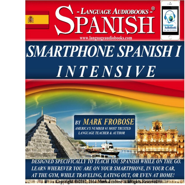 Mark Frobose - Smartphone Spanish I Intensive