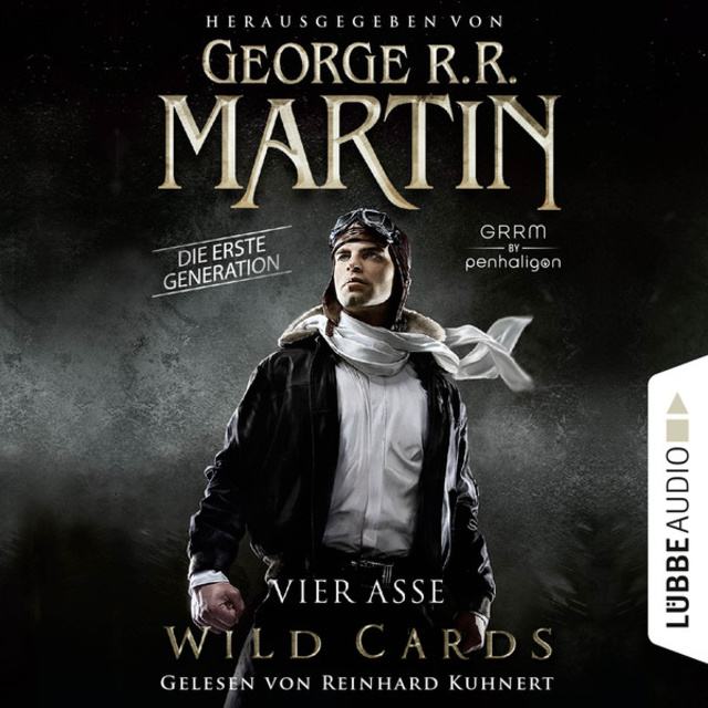 George R.R. Martin - Wild Cards, Die erste Generation - Band 1: Vier Asse