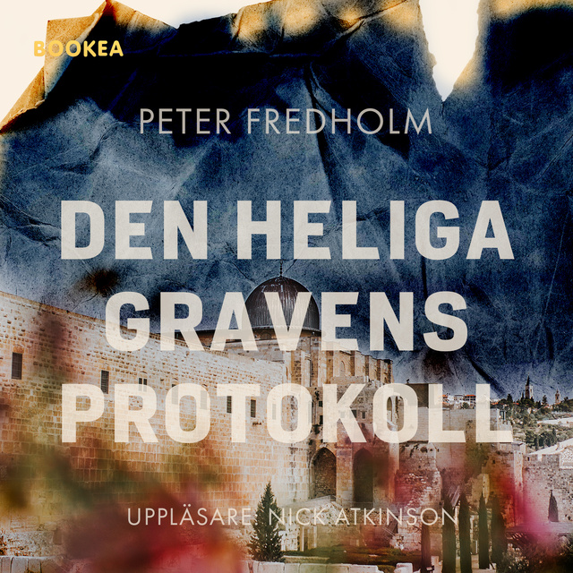 Peter Fredholm - Den heliga gravens protokoll