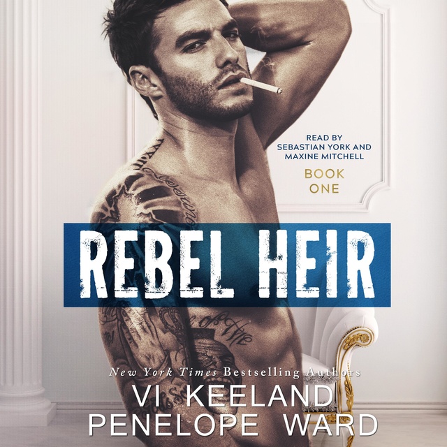 Penelope Ward, Vi Keeland - Rebel Heir