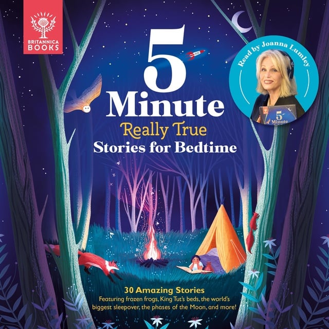 Jackie McCann, Jen Arena, Rachel Valentine, Sally Symes - Britannica 5-Minute Really True Stories for Bedtime