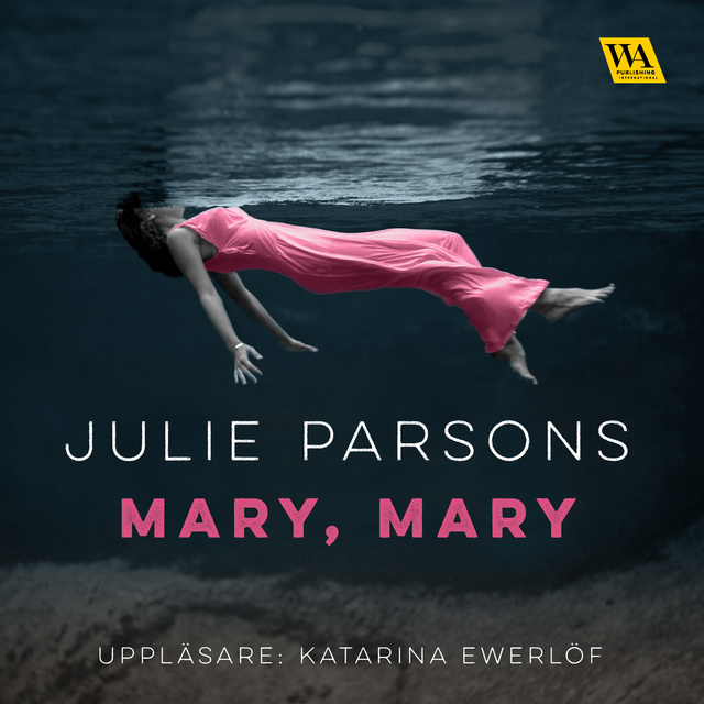 Julie Parsons - Mary, Mary