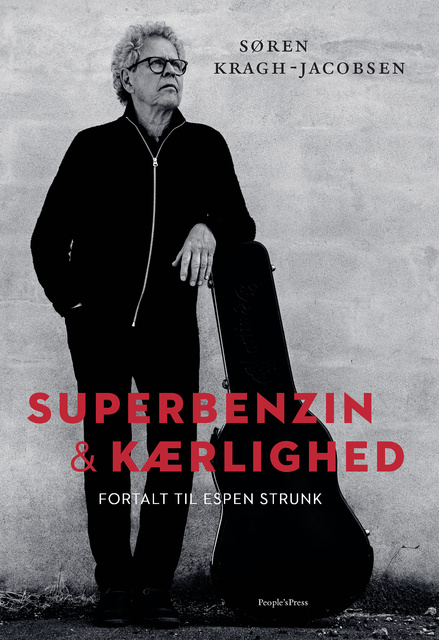 Espen Strunk, Søren Kragh-Jacobsen - Superbenzin & kærlighed
