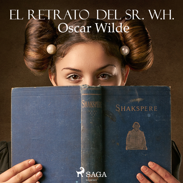 Oscar Wilde - El retrato del Sr. W. H.