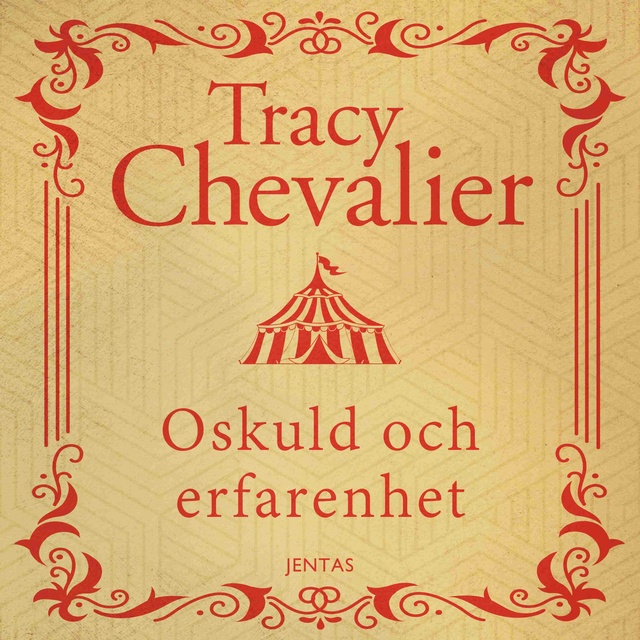 Tracy Chevalier - Oskuld och erfarenhet