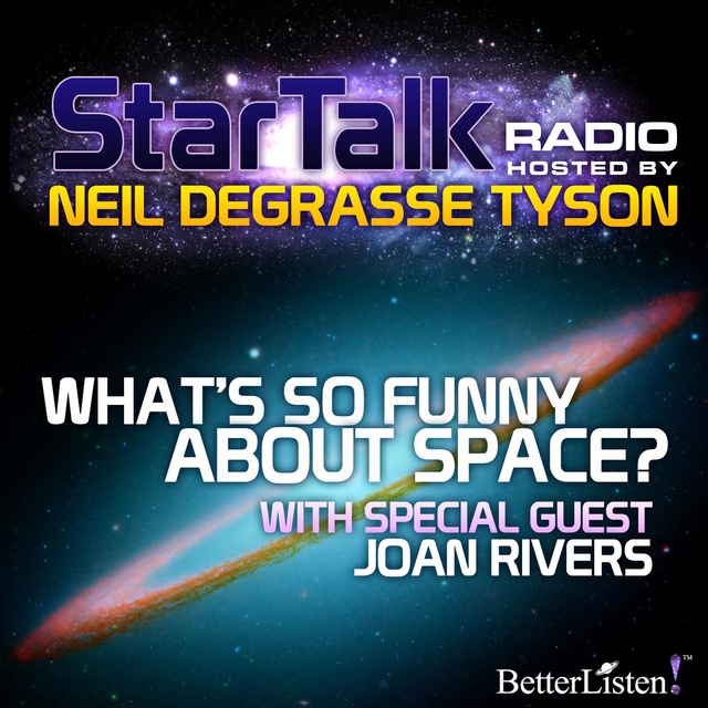 Neil deGrasse Tyson - What's So Funny About Space?