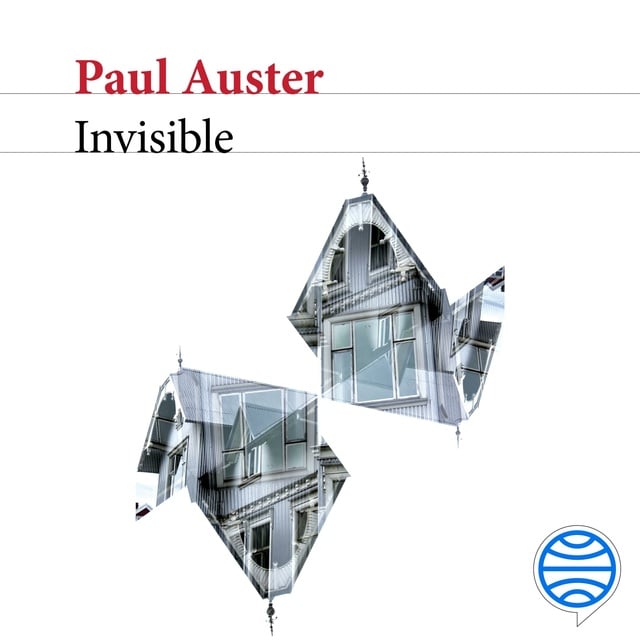 Paul Auster - Invisible