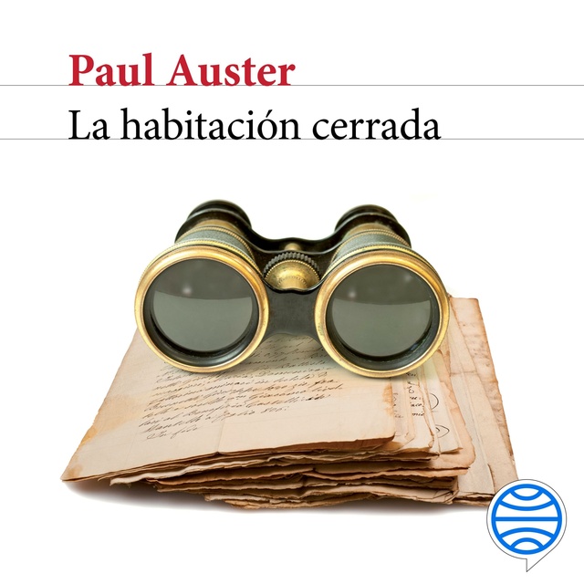 Paul Auster - La habitación cerrada