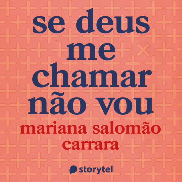 Mariana Salomão Carrara - Se Deus me chamar não vou