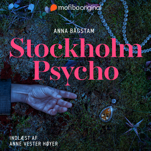 Anna Bågstam - Stockholm Psycho
