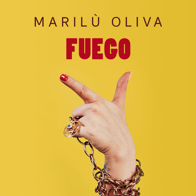 Marilù Oliva - Fuego