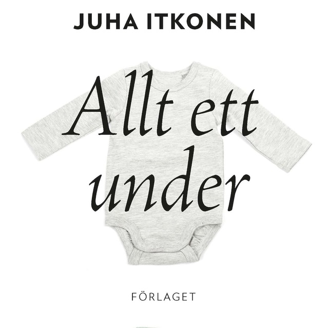 Juha Itkonen - Allt ett under