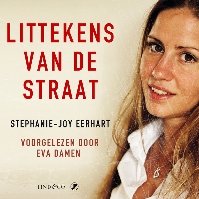 Stephanie-Joy Eerhart - Littekens van de straat