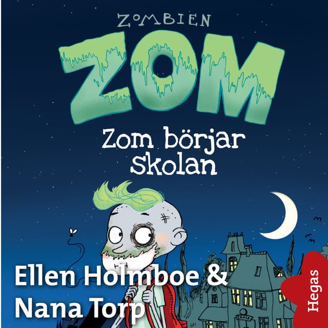 Ellen Holmboe - Zom börjar skolan
