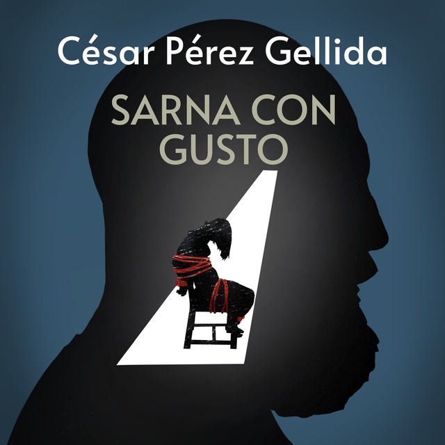 César Pérez Gellida - Sarna con gusto