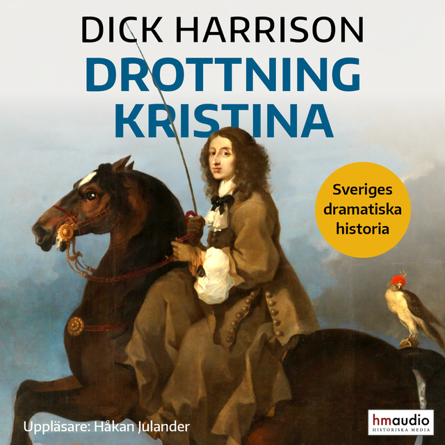 Dick Harrison - Drottning Kristina
