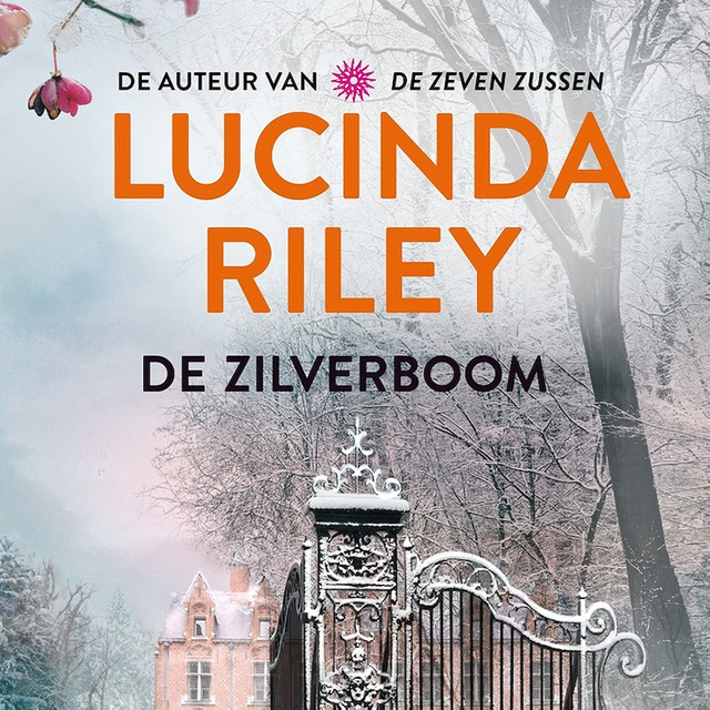Lucinda Riley - De zilverboom