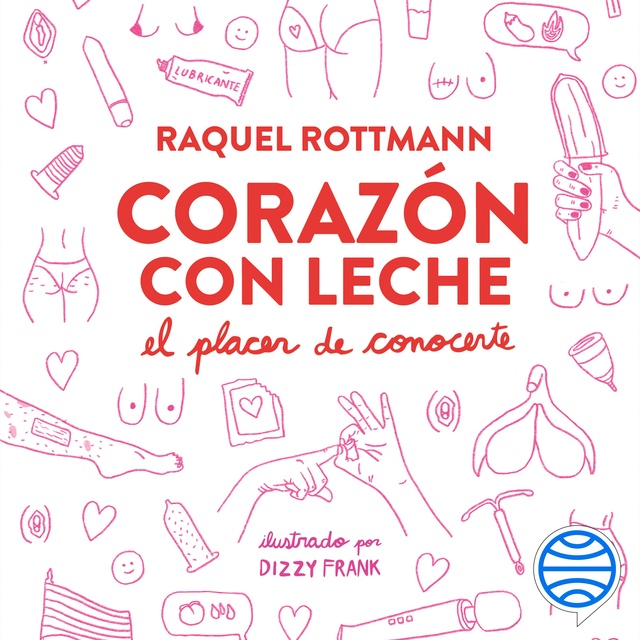 Raquel Rottmann - Corazón con Leche
