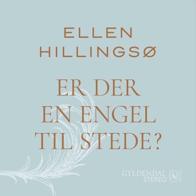 Ellen Hillingsø - Er der en engel til stede?