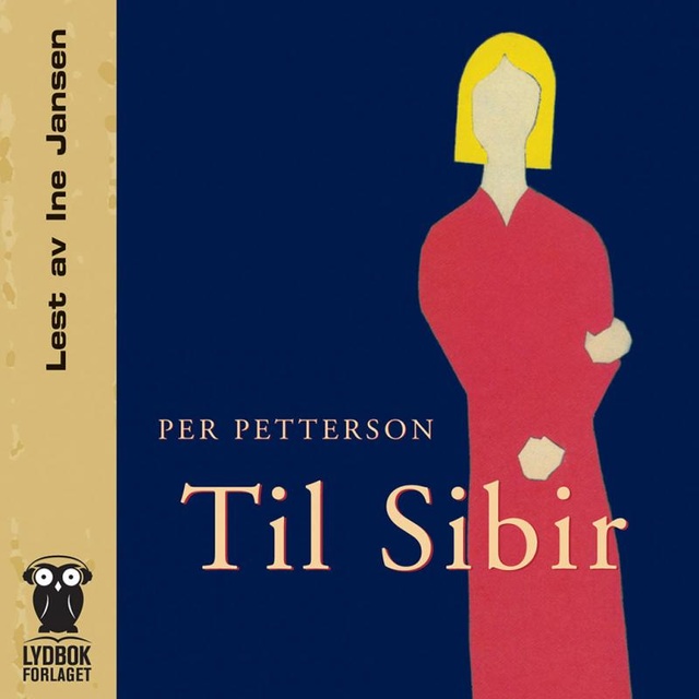 Per Petterson - Til Sibir