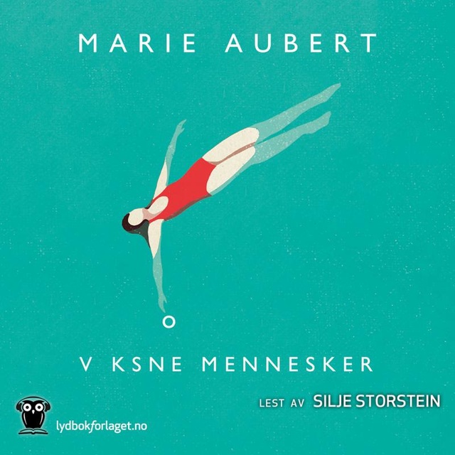 Marie Aubert - Voksne mennesker
