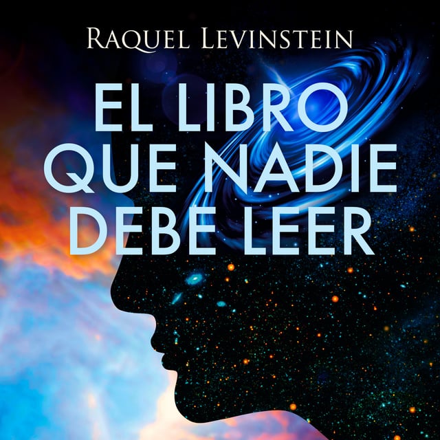 Raquel Levinstein - El Libro que nadie debe leer