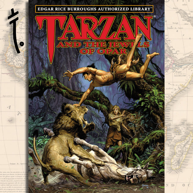 Edgar Rice Burroughs - Tarzan and the Jewels of Opar: Edgar Rice Burroughs Authorized Library