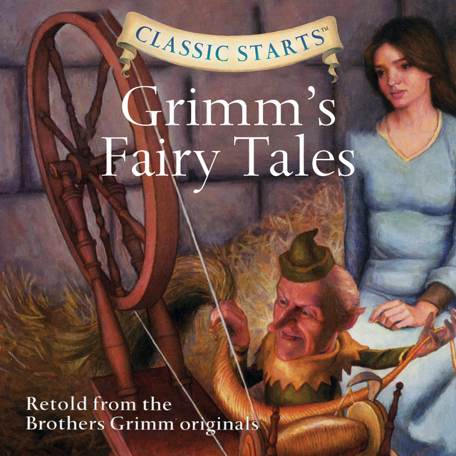 Jacob Grimm, Wilhelm Grimm - Grimm's Fairy Tales