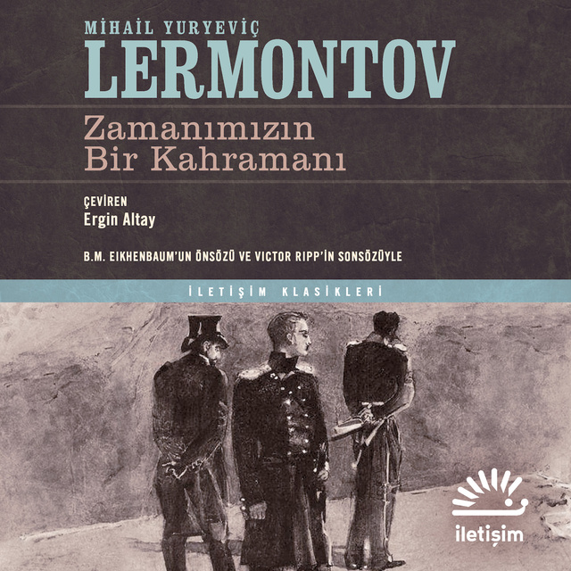 Mihail Yuryeviç Lermontov - Zamanımızın Bir Kahramanı