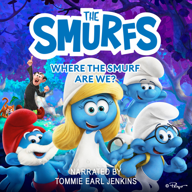 The Smurfs: Where the Smurf Are We? - Audiobook - Stacia Deutsch, Rhody  Cohon - Storytel