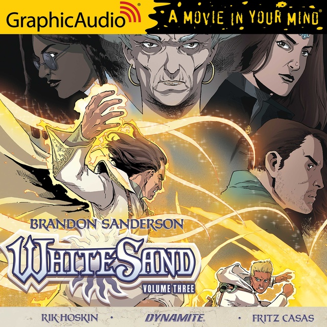 Brandon Sanderson - White Sand: Volume Three [Dramatized Adaptation]