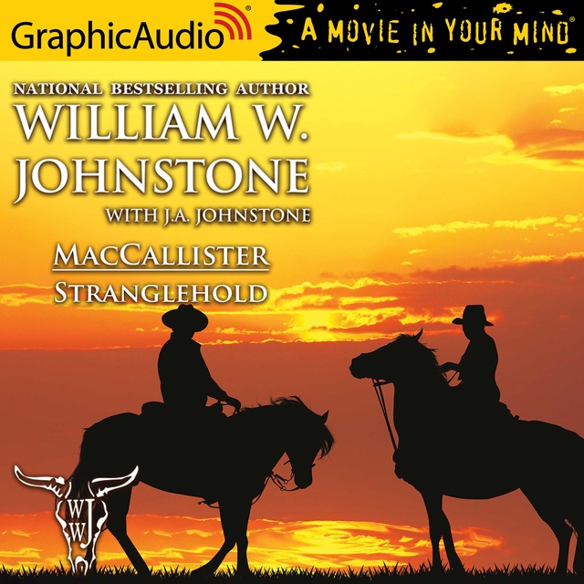 J.A. Johnstone, William W. Johnstone - Stranglehold [Dramatized Adaptation]