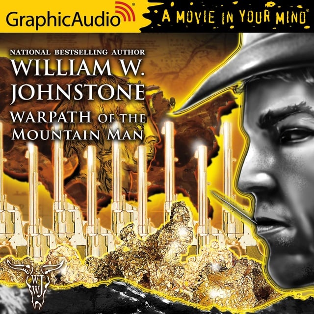 William W. Johnstone - Warpath of the Mountain Man [Dramatized Adaptation]