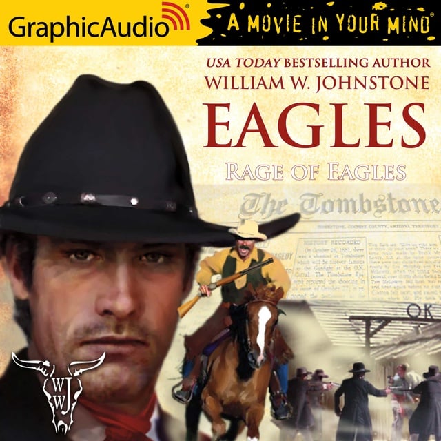 William W. Johnstone - Rage of Eagles [Dramatized Adaptation]
