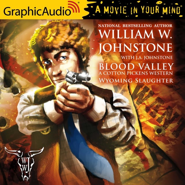 J.A. Johnstone, William W. Johnstone - Wyoming Slaughter [Dramatized Adaptation]