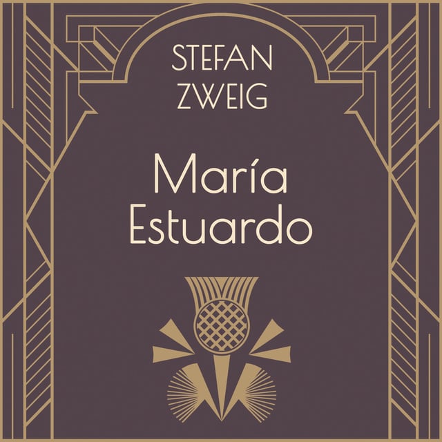 Stefan Zweig - María Estuardo