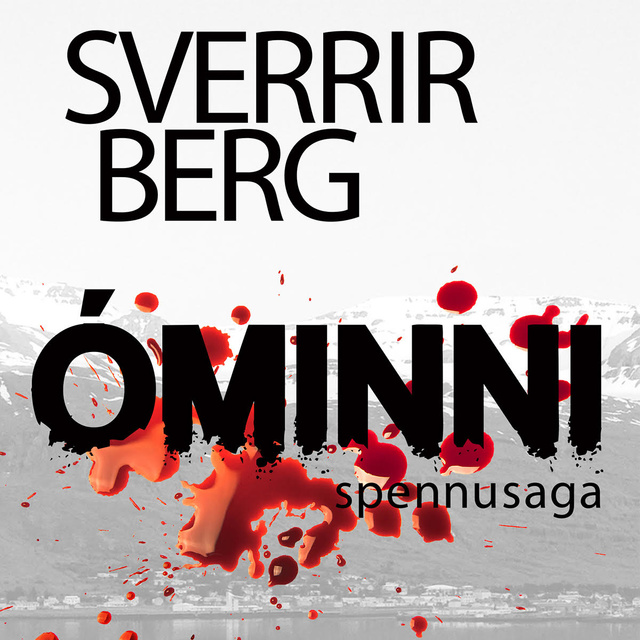 Sverrir Berg Steinarsson - Óminni