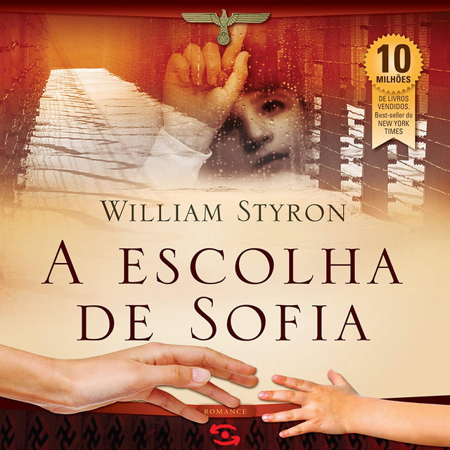 William Styron - A escolha de Sofia