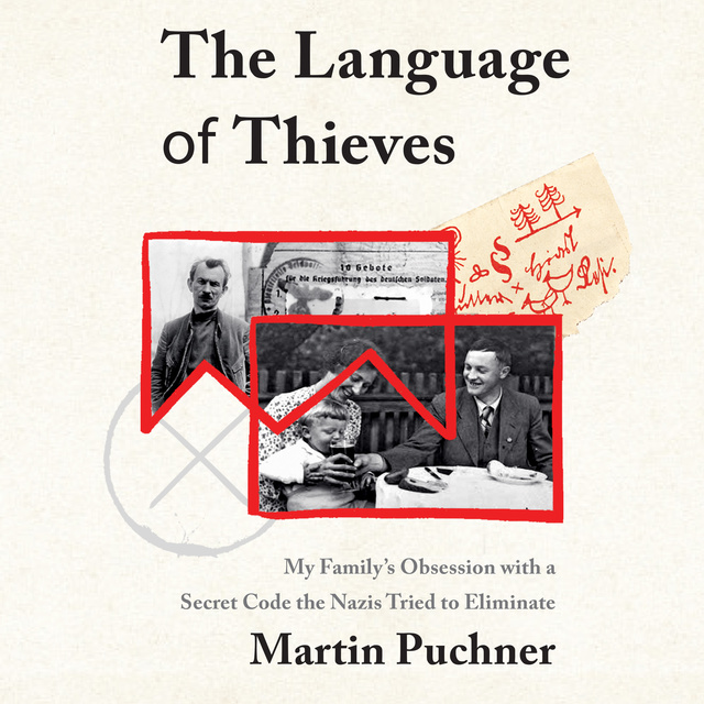 Martin Puchner - The Language of Thieves