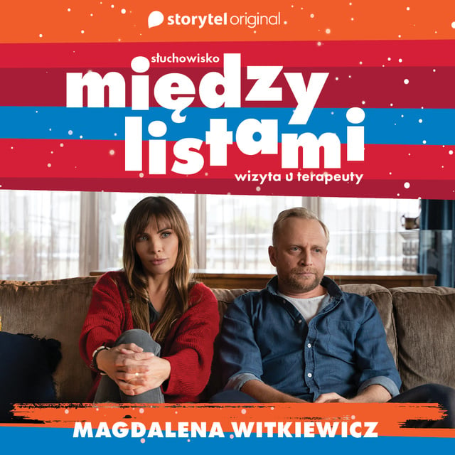 Magdalena Witkiewicz - Między Listami... do M.