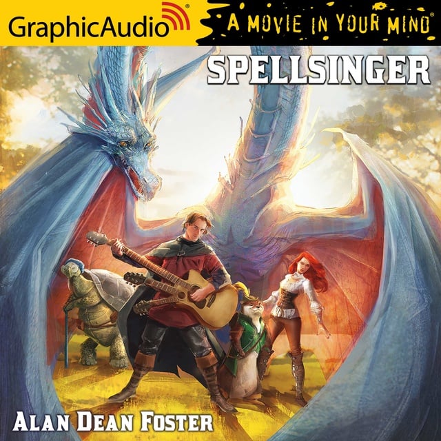 Alan Dean Foster - Spellsinger [Dramatized Adaptation]