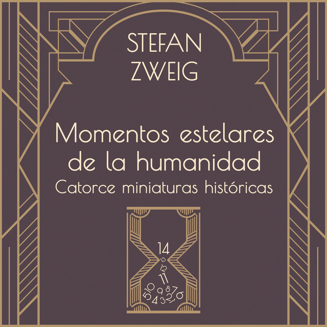 Stefan Zweig - Momentos estelares de la humanidad