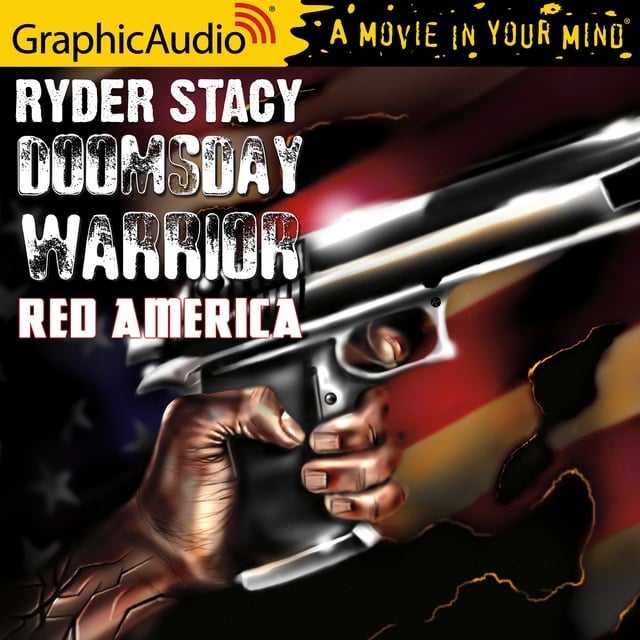 Ryder Stacy - Red America [Dramatized Adaptation]
